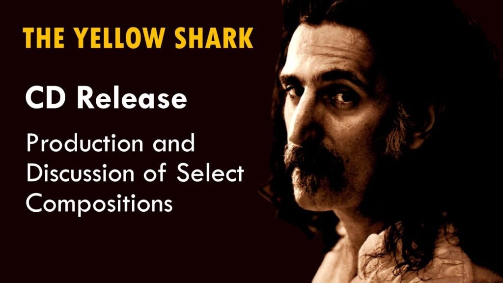 The Yellow Shark il lavoro orchestrale di Frank Zappa eseguito quasi alla perfezione