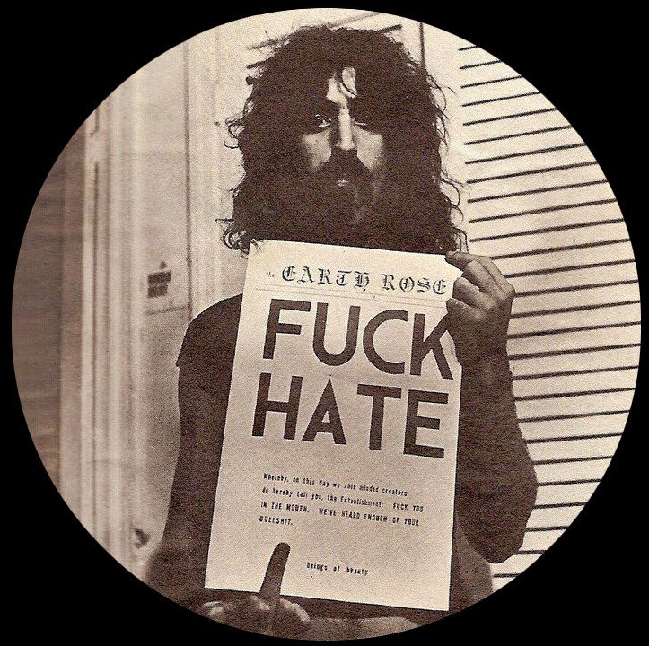 Frank Zappa e lo slogan Fuck Hate 